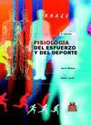 FISIOLOGIA DEL ESFUERZO Y DEL DEPORTE 6ªED