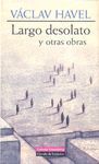 LARGO DESOLATO Y OTRAS OBRAS