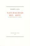 NATURALIDAD DEL ARTE (Y ARTIFICIALIDAD DE LA CRITICA)