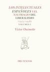 INTELECTUALES ESPA¾OLES Y NAUFRAGIO DEL LIBERALISMO (1923-19