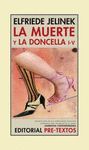 MUERTE Y LA DONCELLA I-V,LA