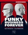 FUNKY BUSINESS FOREVER