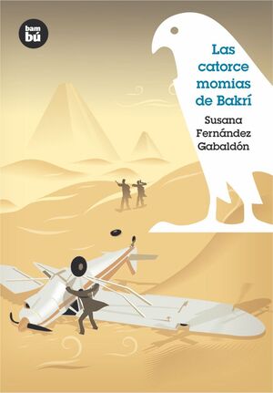 CATORCE MOMIAS DE BAKRI, LAS
