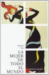 LA MUJER DE TODO EL MUNDO
