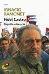 FIDEL CASTRO BIOGRAFIA A DOS VOCES