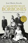 MALDICION DE LOS BORBONES,LA