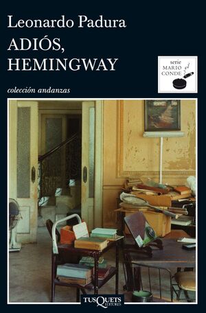 ADIÓS, HEMINGWAY