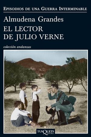 EL LECTOR DE JULIO VERNE. LA GUERRILLA DEL CENCERRO Y EL TRIENIO DEL TERROR. JAÉN, SIERRA SUR, 1947-1949