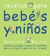 RECETAS PARA BEBES Y NIÑOS