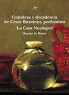 GRANDEZA Y DECADENCIA CESAR BIROTTEAU PERFUMISTA