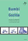 BAMBI CONTRA GOZILLA