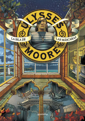ULYSSES MOORE 4 LA ISLA DE LAS MASCARAS