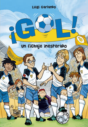 GOL 08 UN FICHAJE INESPERADO