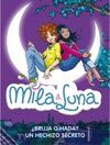 MILA & LUNA BRUJA O HADA + UN HECHIZO SECRETO 2 EN 1