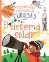 PREGUNTAS Y RESPUESTAS CURIOSAS SOBRE... EL SISTEMA SOLAR