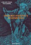 CRIATURAS INSOLITAS O DESAPARECIDAS