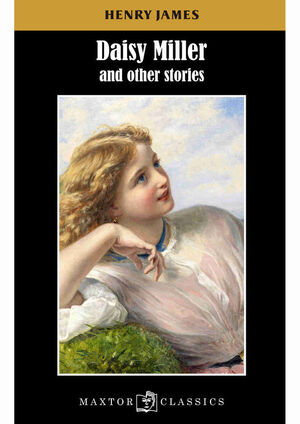 DAISY MILLER AND OTHER STORIES