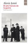 EL ARTE FRANCÉS DE LA GUERRA