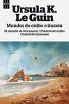 MUNDOS DE EXILIO E ILUSIÓN