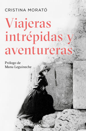 VIAJERAS INTRÉPIDAS Y AVENTURERAS