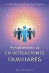 MANUAL PRÁCTICO DE CONSTELACIONES FAMILIARES