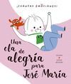 UNA OLA DE ALEGRÍA PARA JOSÉ MARÍA