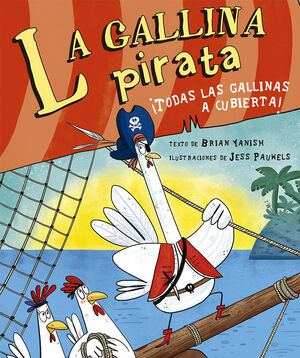 LA GALLINA PIRATA