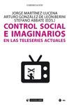 CONTROL SOCIAL E IMAGINARIOS EN TELESERIES ACTUALES