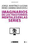 IMAGINARIOS DE LOS TRASTORNOS MENTALES EN LAS SERIES