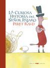 CURIOSA HISTORIA DEL SEÑOR PAJARO,LA