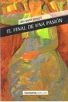 EL FINAL DE UNA PASIÓN