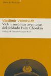 VIDA E INSÓLITAS AVENTURAS DEL SOLDADO IVÁN CHONKIN
