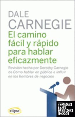 CAMINO FACIL Y RAPIDO PARA HABLAR EFICAZMENTE,EL
