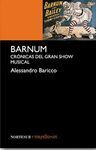 BARNUM CRONICAS DEL GRAN SHOW MUSICAL