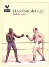 COMBATE DEL SIGLO,EL