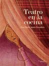 TEATRO EN LA COCINA