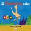 FLAMENCO CALVO,EL