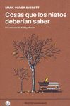 COSAS QUE LOS NIETOS DEBERÍAN SABER