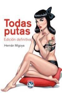 TODAS PUTAS. EDICIÓN DEFINITIVA