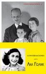 CONVERSACIONES SOBRE ANA FRANK. LO QUE TENEMOS POR HACER NUNCA TERMINARÁ