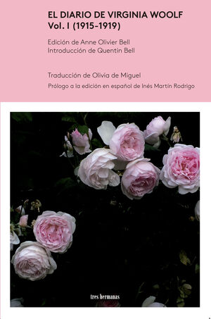 EL DIARIO DE VIRGINA WOOLF, VOL. I. (1915-1919)