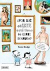 ¿POR QUÉ EL ARTE ESTÁ LLENO DE GENTE DESNUDA?