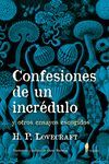 CONFESIONES DE UN INCRÉDULO