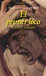 EL PRIMER LOCO