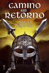 CAMINO SIN RETORNO. PRECUELA SAGA GERALT DE RIVIA