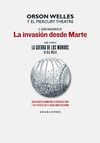 EL GUIÓN RADIOFÓNICO DE LA INVASIÓN DESDE MARTE SOBRE LA NOVELA LA GUERRA DE LOS. SOBRE LA NOVELA LA GUERRA DE LOS MUNDOS DE H.G.WELLS