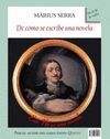 DE COMO SE ESCRIBE UNA NOVELA/MONOCULO UNA NOVELA INACABADA