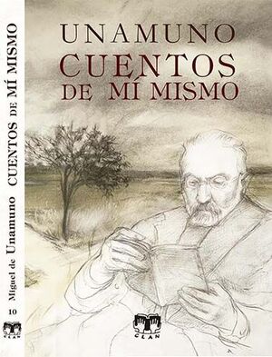 CUENTOS DE MÍ MISMO.UNAMUNO