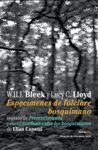 ESPECÍMENES DE FOLCLORE BOSQUIMANO