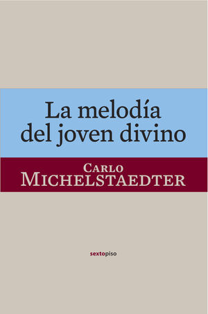 LA MELODÍA DEL JOVEN DIVINO